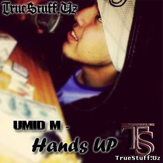 Umid M - Hands UP [Kacheviy]