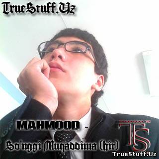 Mahmood - So'nggi Muqaddima [Hit!]